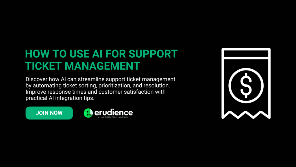 HOW TO USE AI FOR SUPPORT TICKET MANAGEMENT